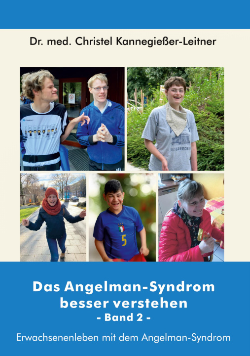 Carte Das Angelman-Syndrom besser verstehen / Band 2 