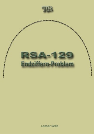 Knjiga RSA-129 Lothar Selle
