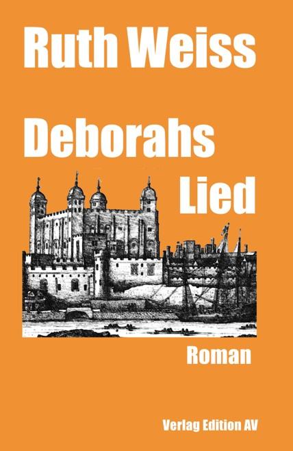 Knjiga DEBORAHS LIED Ruth Weiss