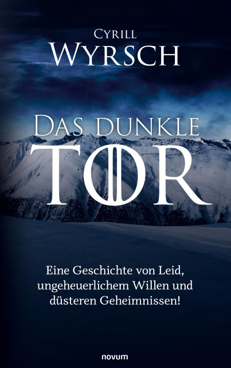 Buch Das dunkle Tor Cyrill Wyrsch