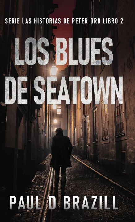Könyv Los Blues De Seatown 
