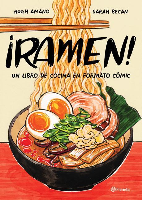 Kniha ?Ramen!: Un Libro de Cocina En Formato Cómic Sarah Becan