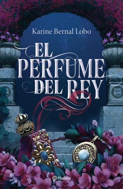 Kniha El Perfume del Rey 