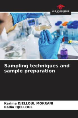 Knjiga Sampling techniques and sample preparation Radia Djelloul