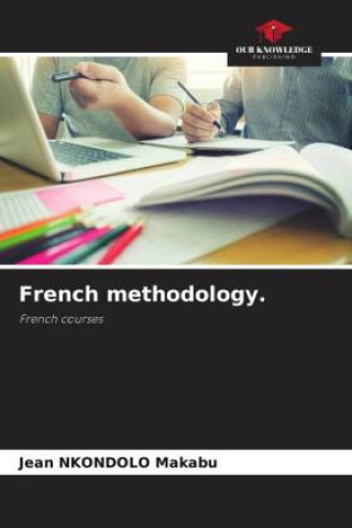 Knjiga French methodology. Jean NKONDOLO Makabu