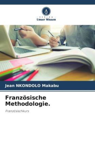 Libro Französische Methodologie. Jean NKONDOLO Makabu