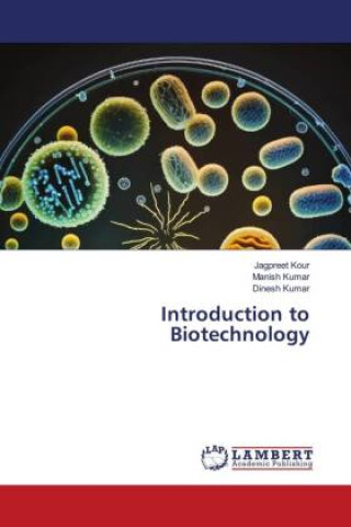 Könyv Introduction to Biotechnology Manish Kumar