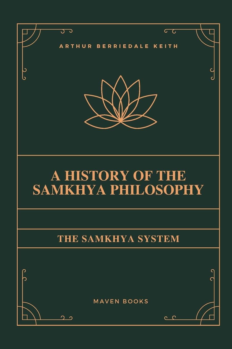 Carte A HISTORY OF THE SAMKHYA PHILOSOPHY 