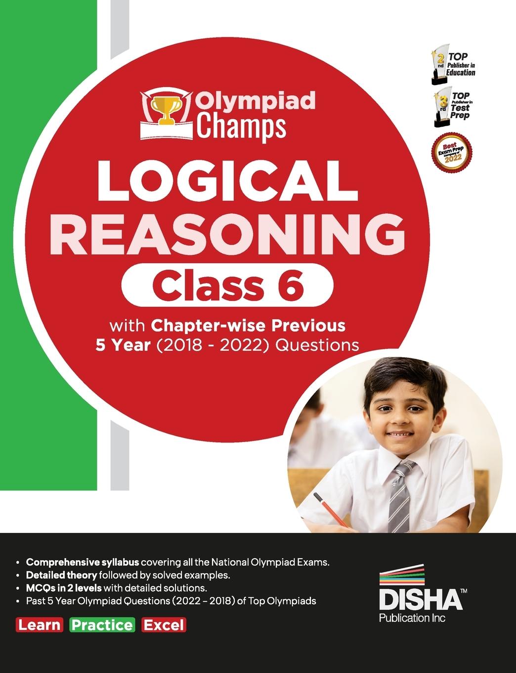 Książka Olympiad Champs Logical Reasoning Class 6 with Chapter-wise Previous 5 Year (2018 - 2022) Questions | Complete Prep Guide with Theory, PYQs, Past & Pr 