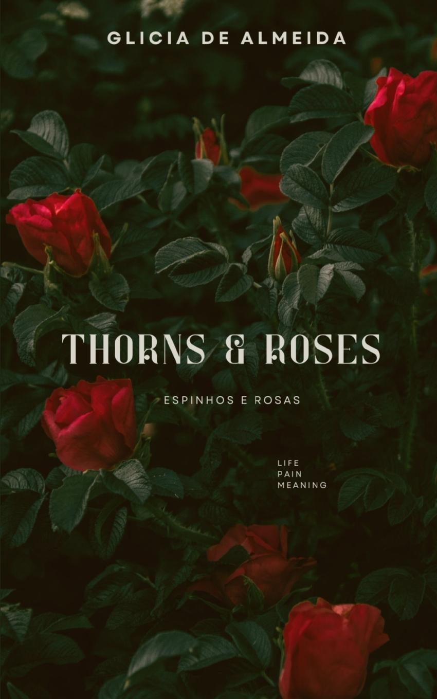 Könyv Thorns & Roses 
