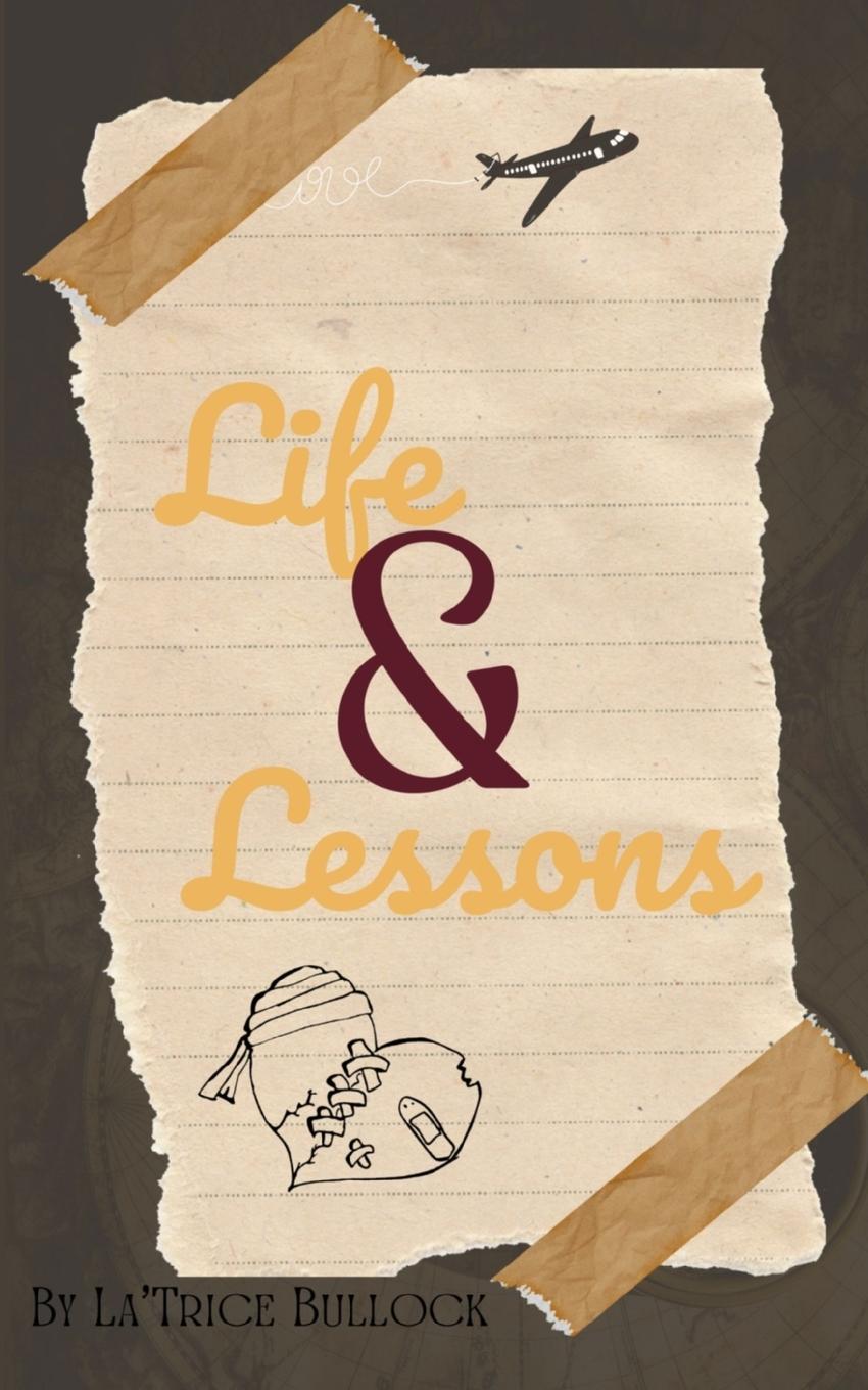 Knjiga Life & Lessons Latrice Bullock