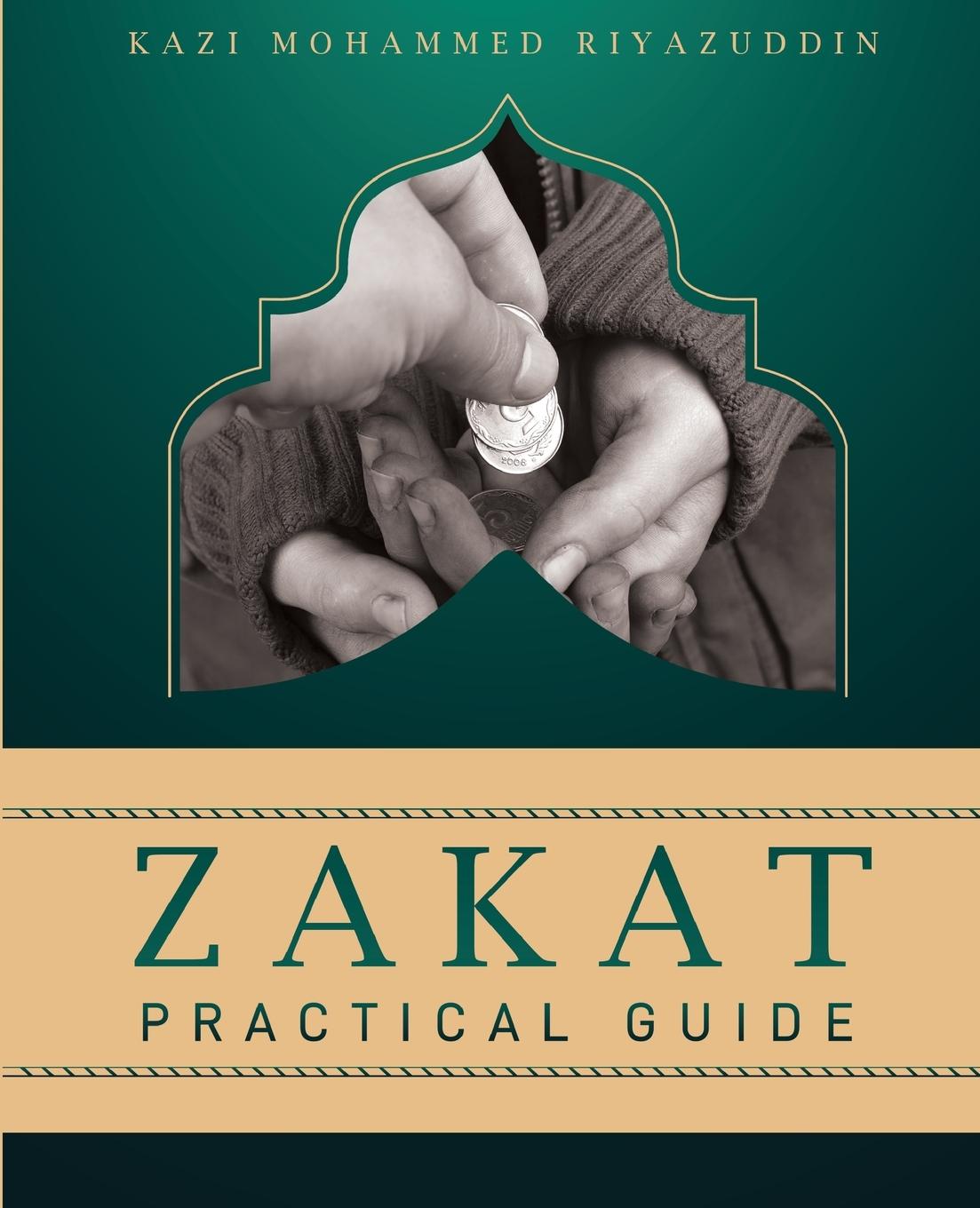 Knjiga Zakat Practical Guide Kazi Mohammed Riyazuddin