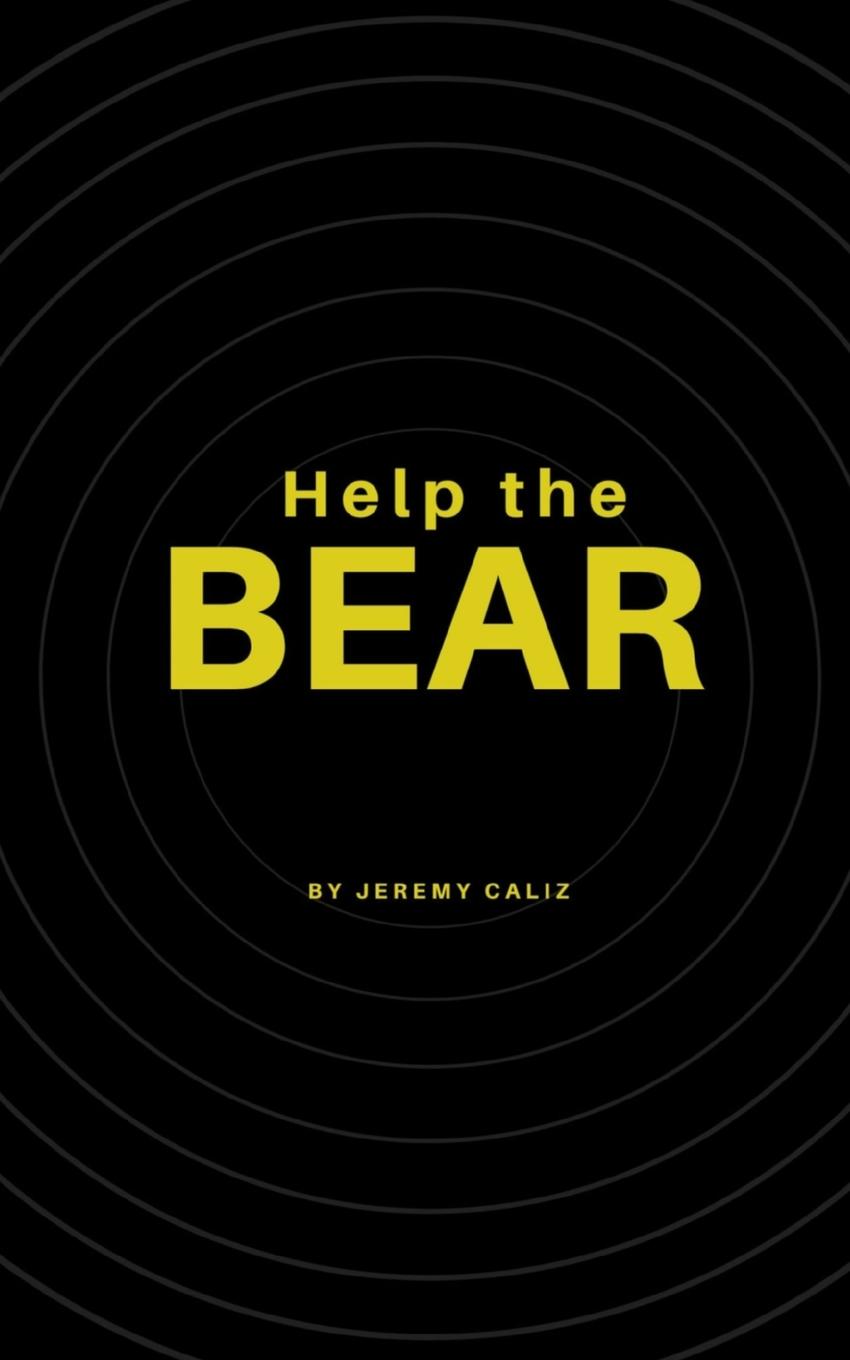 Knjiga Help the Bear Jeremy Caliz