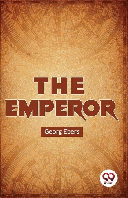 Knjiga The Emperor Georg Ebers
