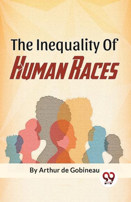 Книга The Inequality Of Human Races 