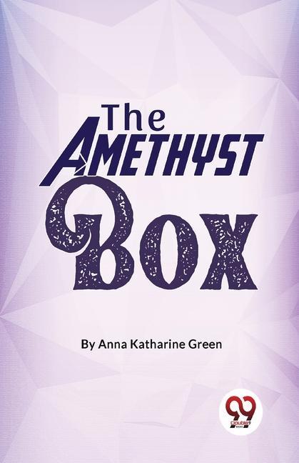Knjiga The Amethyst Box Green Anna Katharine