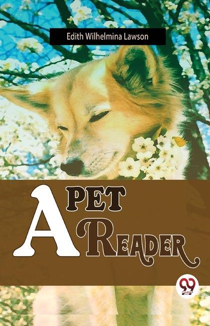 Knjiga A Pet Reader Lawson Edith Wilhelmina