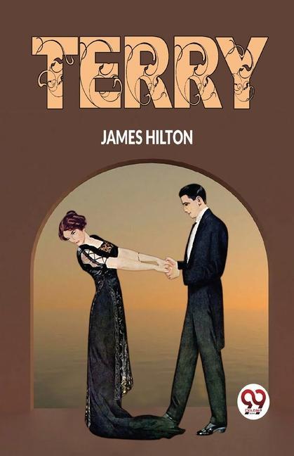 Knjiga Terry James Hilton