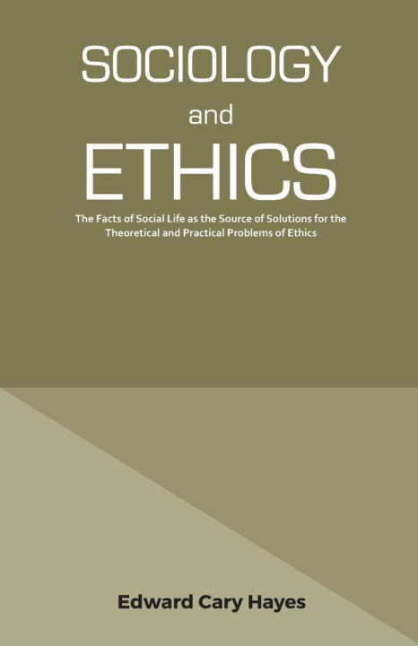 Carte SOCIOLOGY AND ETHICS Edward Cary Hayes