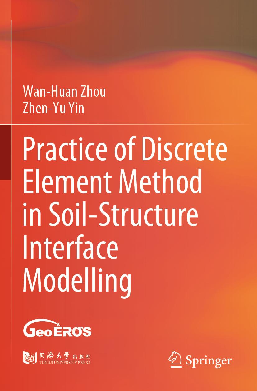 Książka Practice of Discrete Element Method in Soil-Structure Interface Modelling Zhen-Yu Yin
