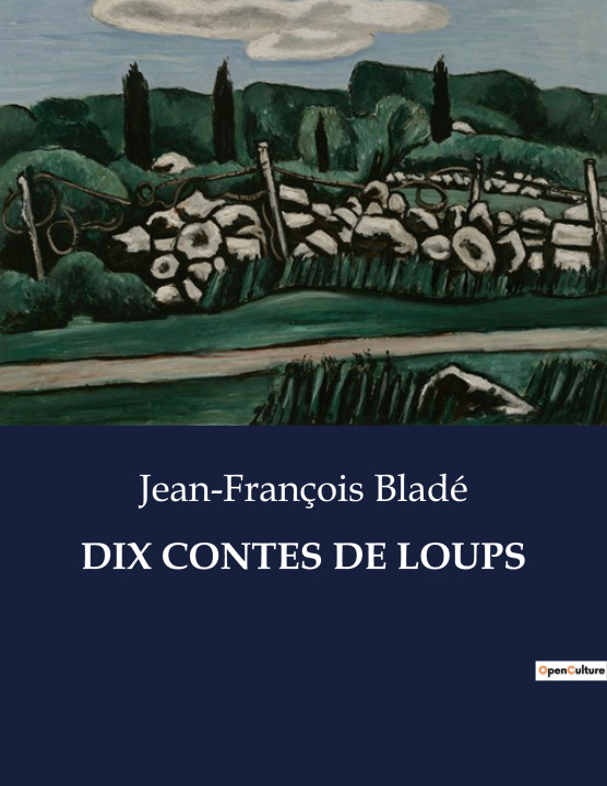 Libro DIX CONTES DE LOUPS Bladé