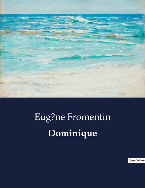 Kniha Dominique Fromentin
