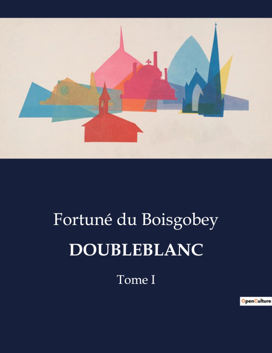 Knjiga DOUBLEBLANC du Boisgobey