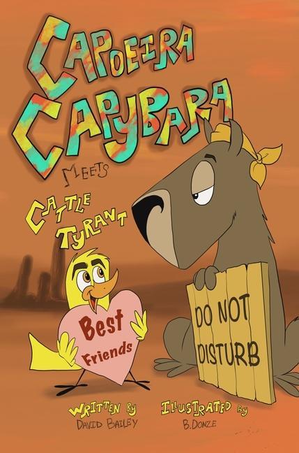 Książka Capoeira Capybara Meets Cattle Tyrant Brandy Donze