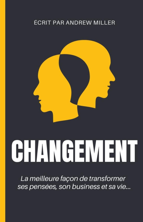 Knjiga Changement Andrew Miller