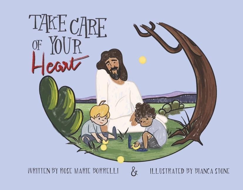 Книга Take Care of Your Heart: Helping Children Know Their Emotions and What to Do with Them. Bianca Stone