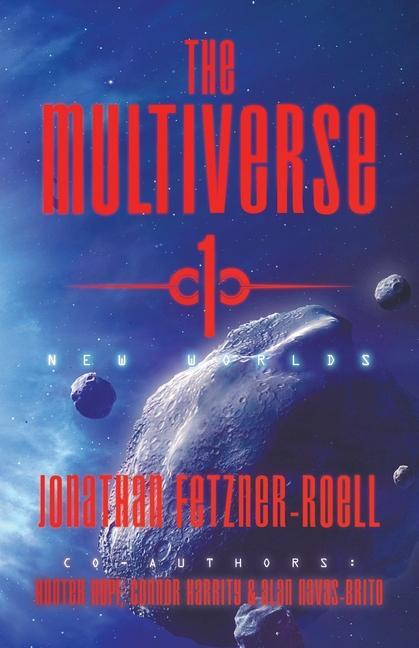 Carte The Multiverse 1: New Worlds Hunter Hopf