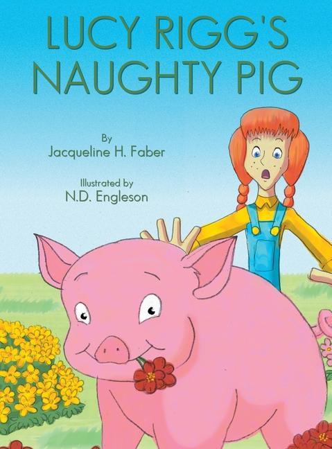 Carte Lucy Rigg's Naughty Pig N. D. Engleson