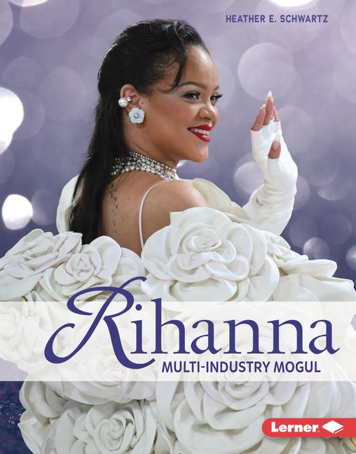 Book Rihanna: Multi-Industry Mogul 