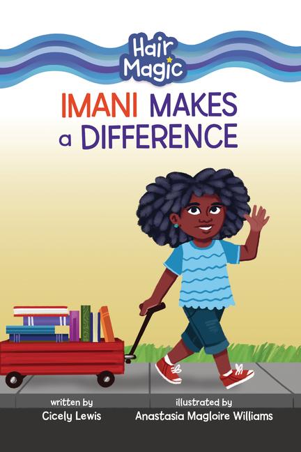Knjiga Imani Makes a Difference Anastasia Magloire Williams