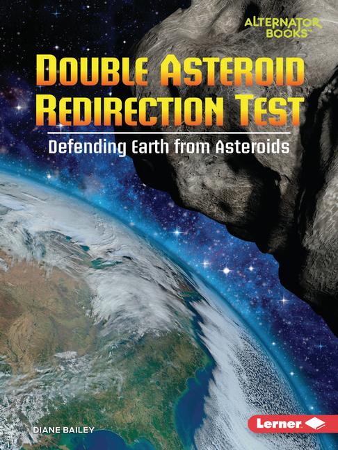 Kniha Double Asteroid Redirection Test: Defending Earth from Asteroids 