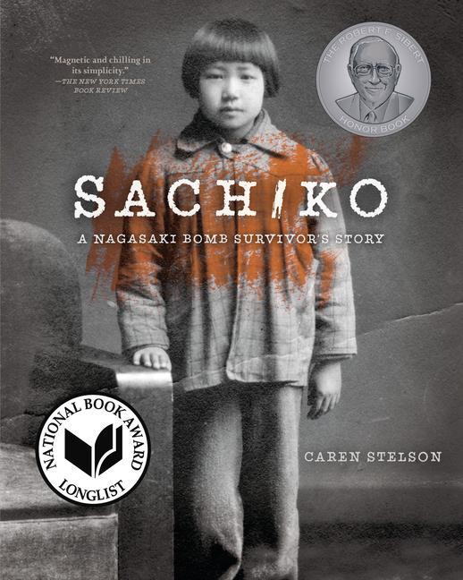 Kniha Sachiko: A Nagasaki Bomb Survivor's Story 