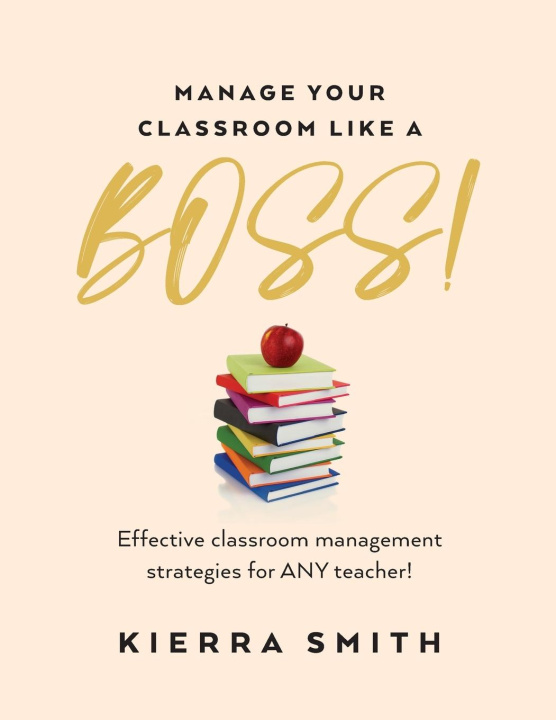 Livre Manage your Classroom like a BOSS! 