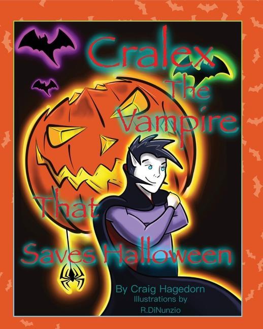 Kniha Cralex The Vampire That Saves Halloween 