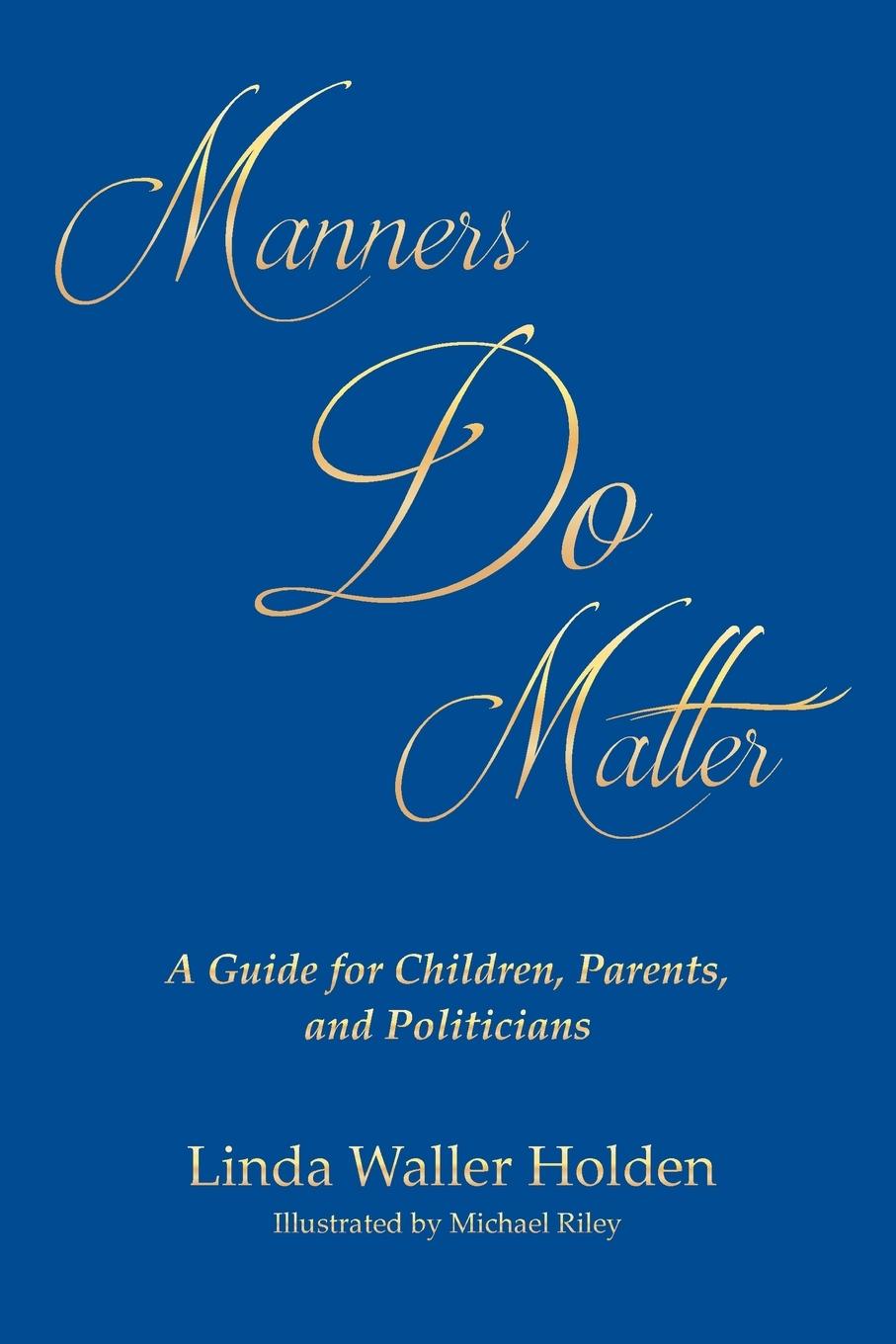 Libro Manners Do Matter Linda Waller Holden