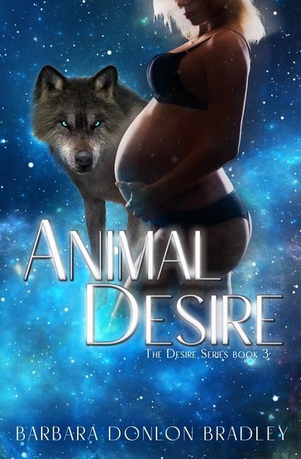 Carte Animal Desire Barbara Donlon Bradley