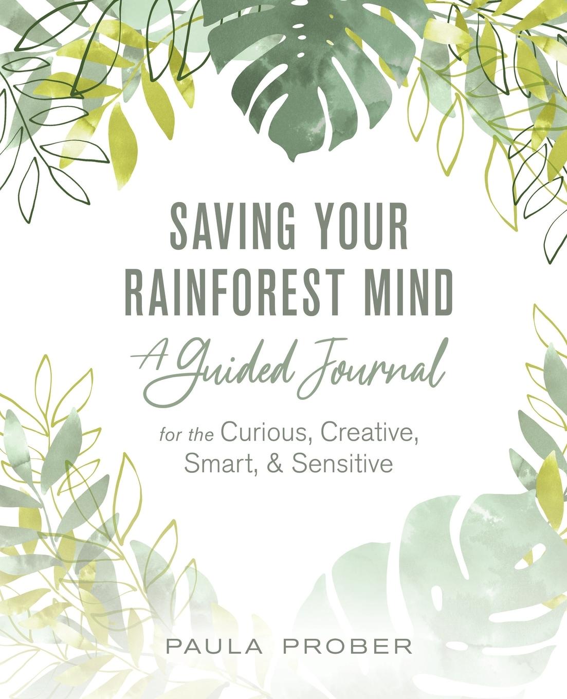 Книга Saving Your Rainforest Mind 