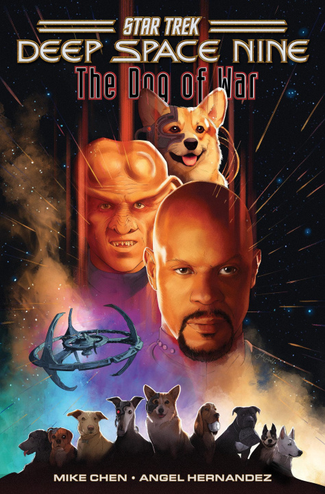 Kniha Star Trek: Deep Space Nine--The Dog of War Angel Hernandez