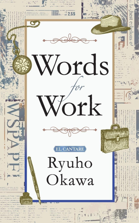 Knjiga Words for Work Ryuho Okawa