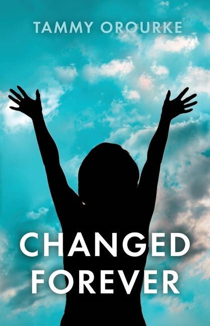 Knjiga Changed Forever Tammy ORourke