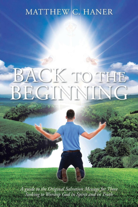 Buch Back to The Beginning Matthew C Haner