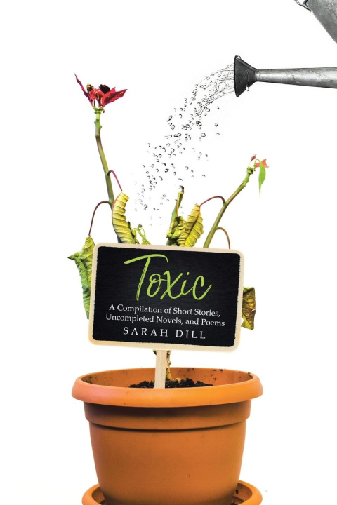 Knjiga Toxic Sarah Dill