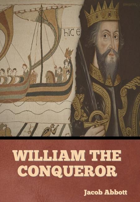 Knjiga William the Conqueror Jacob Abbott