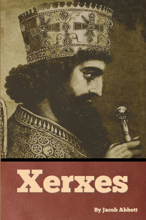Knjiga Xerxes Jacob Abbott