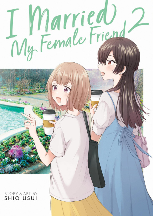 Книга I Married My Female Friend Vol. 2 