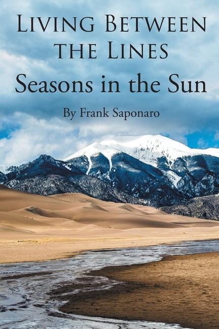Kniha Living Between the Lines: Seasons in the Sun Frank Saponaro